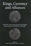 Kings, Currency and Alliances