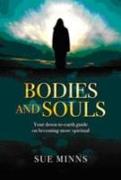 Bodies and Souls