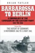 Barbarossa to Berlin Volume Two