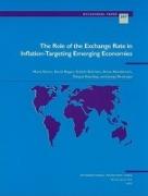 The Role of the Exchange Rate in Inflation-targeting Emerging Economies