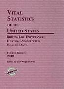 Vital Statistics of the United States 2010