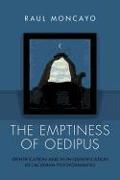 The Emptiness of Oedipus