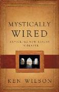 Mystically Wired