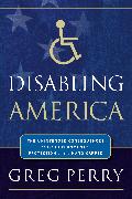 Disabling America