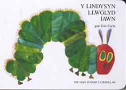Lindysyn Llwglyd Iawn, Y / Very Hungry Caterpillar, The