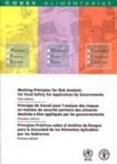 Working Principles for Risk Analysis for Food Safety for Application by Governments/Principes de Travail Pour L'Analyse Des Aliments Destines a Etre A