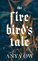 The Firebird's Tale