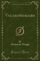 Vagabondaggio (Classic Reprint)
