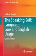 The Speaking Self: Language Lore and English Usage