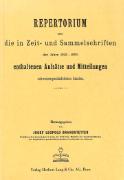 Repertorium über die in Zeit- und Sammelschriften der Jahre 1812-1890 enthaltenen Aufsätze und Mitteilungen schweizergeschichtlichen Inhalts