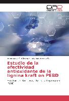 Estudio de la efectividad antioxidante de la lignina kraft en PEBD