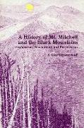 A History of Mt. Mitchell and the Black Mountains