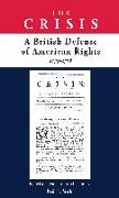 The Crisis: A British Defense of American Rights, 1775-1776