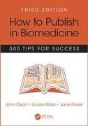 How to Publish in Biomedicine