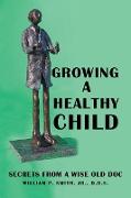 GROWING A HEALTHY CHILD