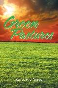 GREEN PASTURES