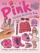 My Pink Sticker Activity Book