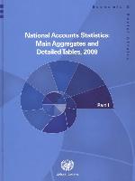 National Accounts Statistics 2009: Main Aggregates and Detailed Tables