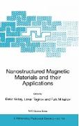 Nanostructured Magnetic Materials And Their Applications