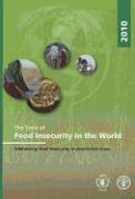 The State of Food Insecurity in the World 2010: Addressing Food Insecurity in Protracted Crises
