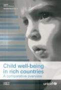 Child Well Being in Rich Countries: A Comparative Overview