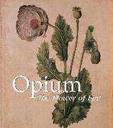 Opium