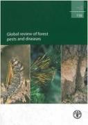 Global Review of Forest Pests and Diseases