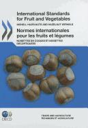 International Standards and Fruit and Vegetables: Inshell Hazelnuts and Hazelnut Kernels
