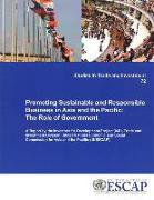 Promoting Sustainable and Responsible Business in Asia and the Pacific: The Role of Government