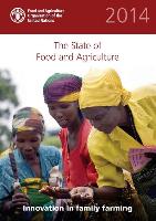 The State of Food and Agriculture (SOFA) 2014
