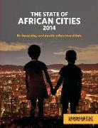 The State of African Cities 2014: Re-Imagining Sustainable Urban Transitions