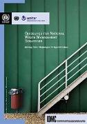 Guidelines for National Waste Management Strategies: Moving from Challenges to Opportunities