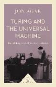 Turing and the Universal Machine (Icon Science)