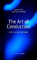 The Art of Conduction