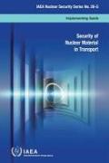 Security of Nuclear Material in Transport