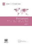 Precursors and Chemicals Frequently Used in the Illicit Manufacture of Narcotic Drugs and Psychotropic Substances 2015