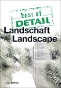 best of DETAIL Landschaft / Landscape
