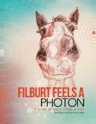 Filburt Feels a Photon