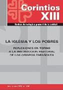 La Iglesia y los pobres : reflexiones en torno a la instrucción pastoral de los obispos españoles