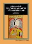 Sultan III. Muradin Rüya Mektuplari