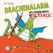 Drachenalarm in meinem Rucksack