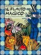 Il flauto magico. DVD. Con libro