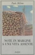 Note in margine a una vita assente