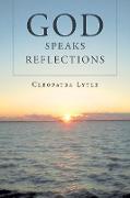 God Speaks Reflections