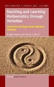 Teaching and Learning Mathematics Through Variation: Confucian Heritage Meets Western Theories