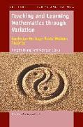 Teaching and Learning Mathematics Through Variation: Confucian Heritage Meets Western Theories