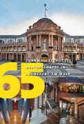 65 Denkmalgeschützte Kulturschätze in Frankfurt am Main