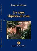 La casa dipinta di rosa