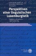 Perspektiven einer linguistischen Luxemburgistik