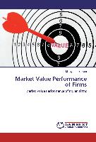 Market Value Performance of Firms